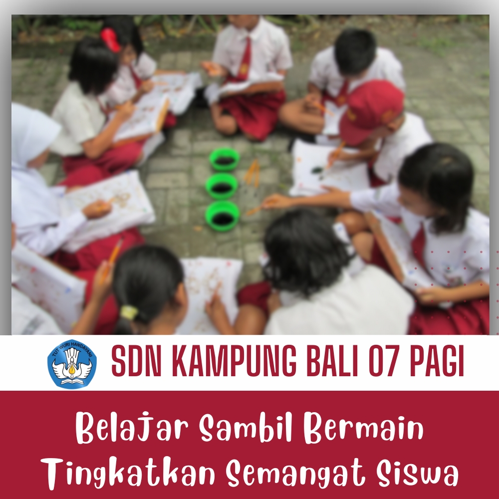 Belajar Sambil Bermain Tingkatkan Semangat Siswa