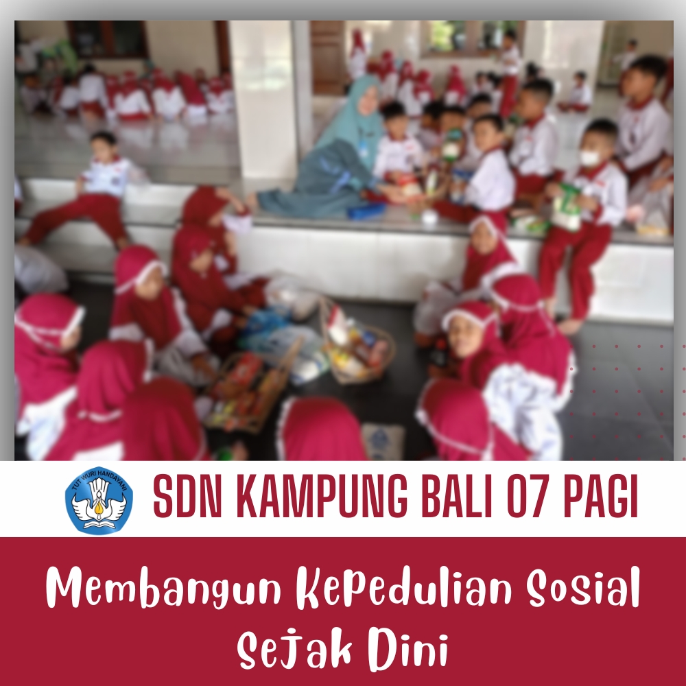 Membangun Kepedulian Sosial Sejak Dini