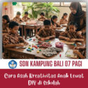 Cara Asah Kreativitas Anak Lewat DIY di Sekolah