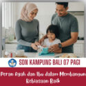 Peran Ayah dan Ibu dalam Membangun Kebiasaan Baik Javabetsport